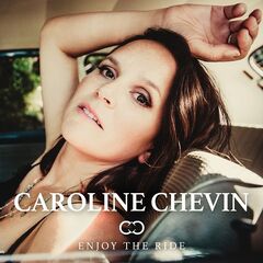Caroline Chevin – Enjoy The Ride
