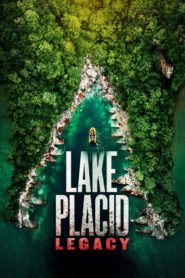 Lake Placid : L’Héritage