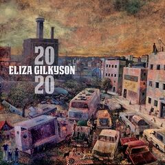 Eliza Gilkyson – 2020