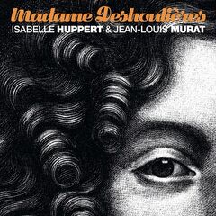 Jean-Louis Murat – Madame Deshoulieres (Version Remasterisée) (2019)