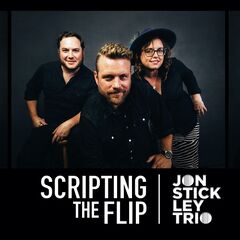 Jon Stickley Trio – Scripting the Flip