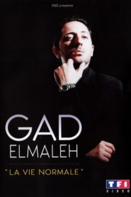 Gad Elmaleh – La vie normale