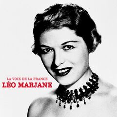 Léo Marjane – La voix de la France (Remastered) (2020)