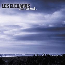 Les Clébards - On attend