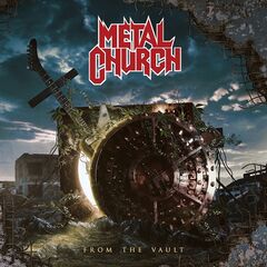 Metal Church – From the Vault