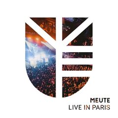 MEUTE – Live in Paris