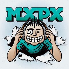 MxPx – MxPx (Deluxe Edition) (2020)