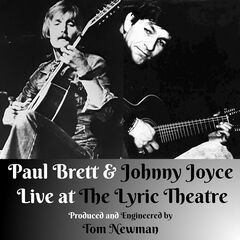 Paul Brett & Johnny Joyce – Live At The Lyric Theatre (2020)