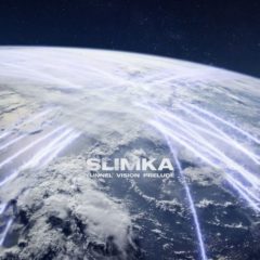 Slimka - TUNNEL VISION PRELUDE