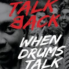Talk Back – When Drums Talk