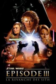 Star Wars épisode III – La Revanche des Sith