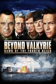 Beyond Valkyrie : Dawn of the 4th Reich