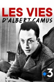 Les vies d’Albert Camus
