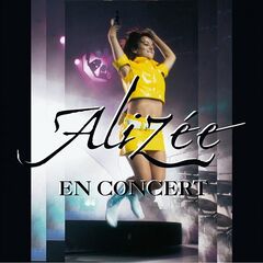 Alizée – En Concert (Remastered) (2020)