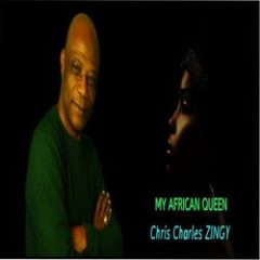 Chris Charles Zingy - My African Queen