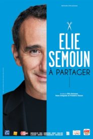 Elie Semoun – À Partager