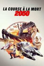 La Course à la mort de l’an 2050
