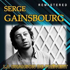 Serge Gainsbourg – La chanson de Prévert (Remastered) (2020)