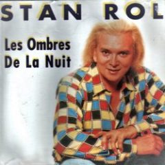 Stan Rol - Les Ombres De La Nuit