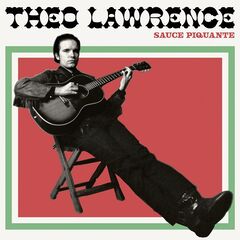 Theo Lawrence – Sauce Piquante