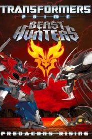 Transformers Prime Beast Hunters : Predacons Rising