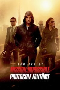 Mission : Impossible – Protocole Fantôme