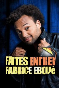 Fabrice Eboué – Faites entrer Fabrice Eboué