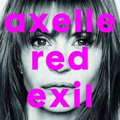 Axelle Red – Exil