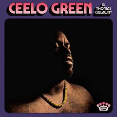 CeeLo Green – CeeLo Green Is Thomas Callaway
