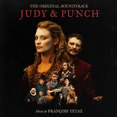 Francois Tetaz – Judy & Punch (Original Motion Picture Soundtrack)