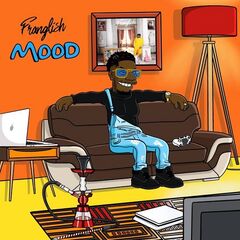 Franglish – Monsieur (Mood Edition)