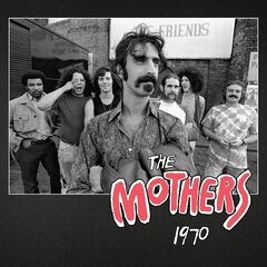 Frank Zappa - The Mothers 1970