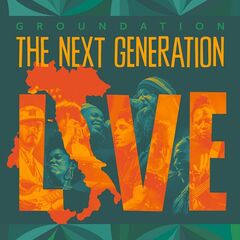 Groundation – The Next Generation (Live)