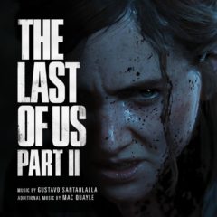 Gustavo Santaolalla - The Last of Us Part II (Original Soundtrack)