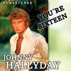 Johnny Hallyday – You’re Sixteen (Remastered) (2020)