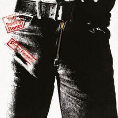 The Rolling Stones – Sticky Fingers (Remastered Deluxe Edition) (2020)
