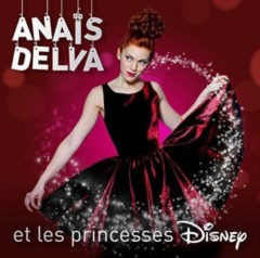 Anaïs Delva - Anaïs Delva et les princesses Disney