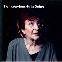 Anne Sylvestre – T’en souviens-tu la Seine