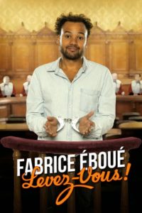 Fabrice Eboué – Levez-vous !