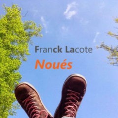 Franck Lacote - Noués