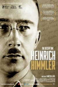 Heinrich Himmler – The Decent One