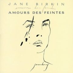 Jane Birkin - Amours des feintes