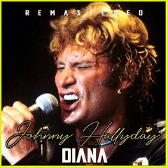 Johnny Hallyday – Diana (Remastered) (2020)