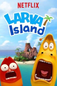 The Larva Island Movie
