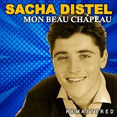 Sacha Distel – Mon beau chapeau (Remastered) (2020)