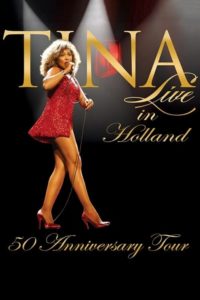 Tina Turner : Live in Holland