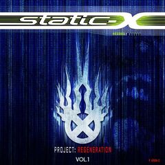 Static-X – Project Regeneration, Vol. 1