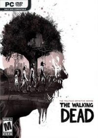 The Walking Dead : The Telltale Definitive Series