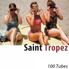 VA - Saint Tropez (100 Tubes)