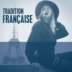 Various Artists – Tradition Française